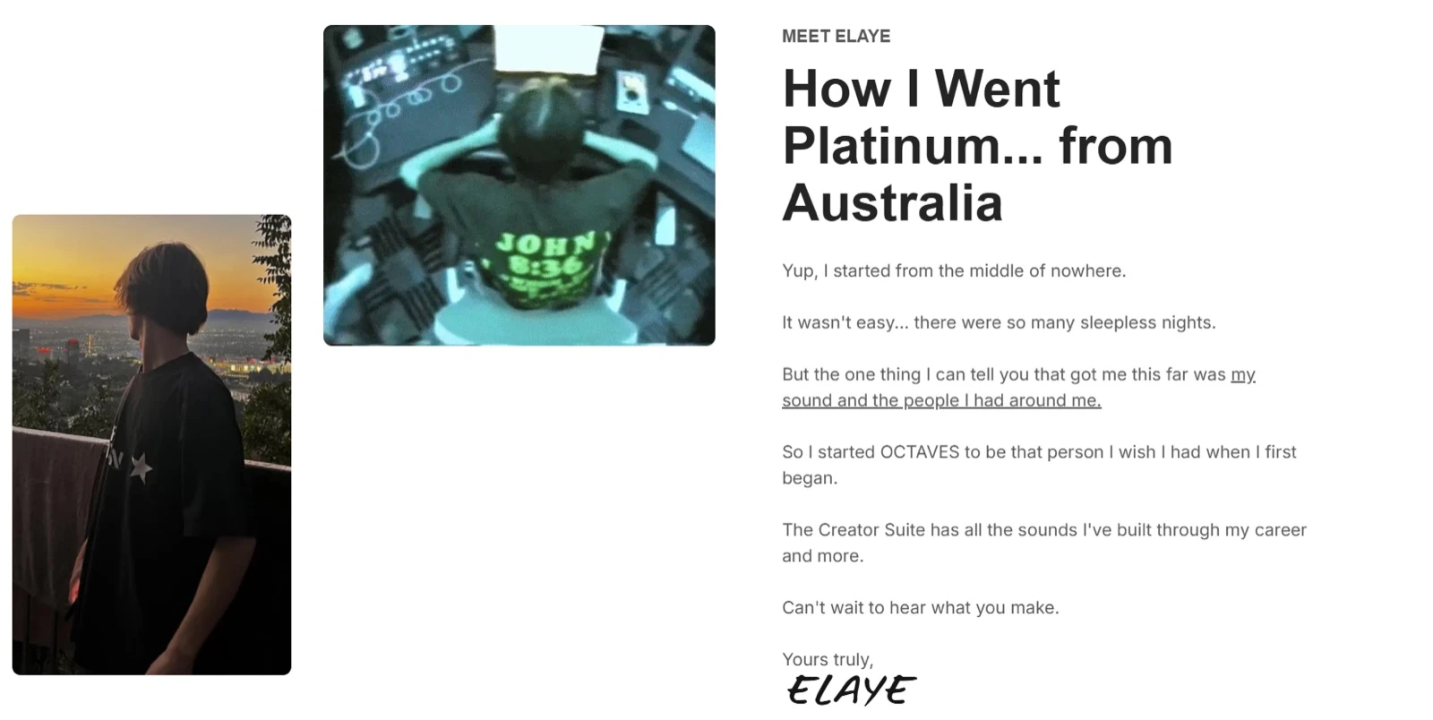 How ELAYE went platinum from Australia